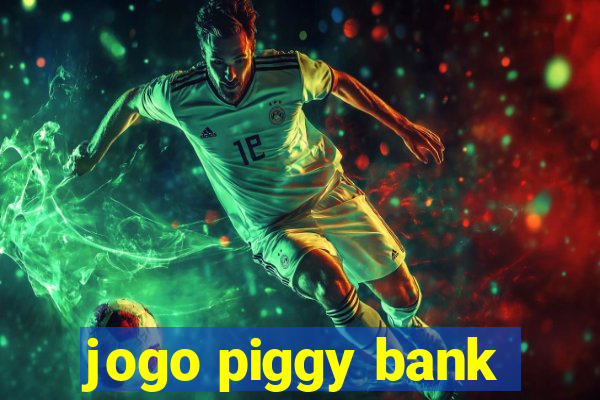 jogo piggy bank